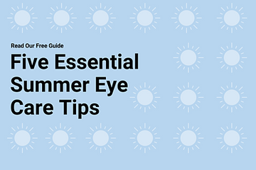 Five essential summer eye care tips